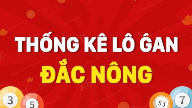 Quan sát thống kê lô gan Đắc Nông